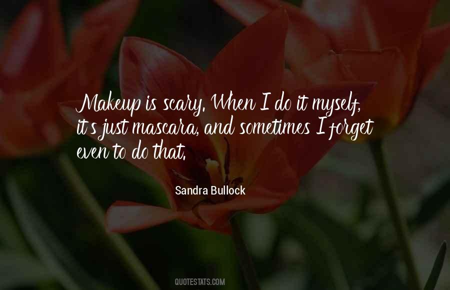 Me Without Makeup Quotes #50565