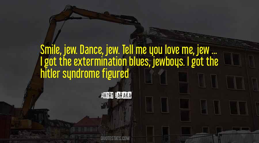 Me You Love Quotes #1557241