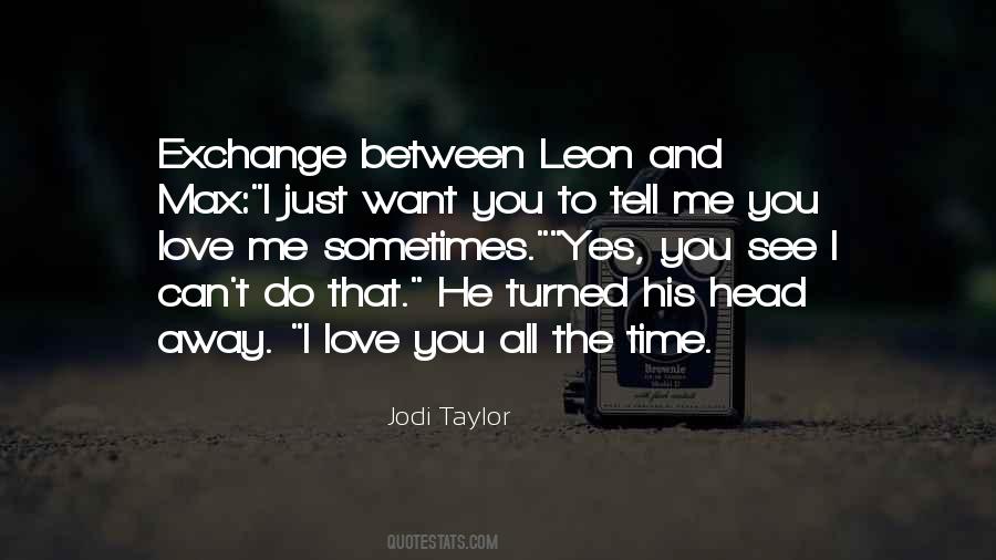 Me You Love Quotes #1845642