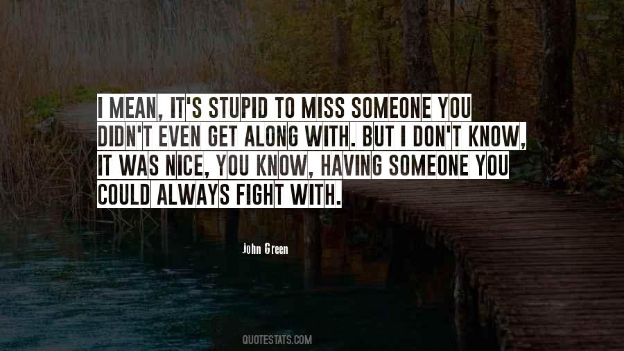 Mean But Nice Quotes #1661649