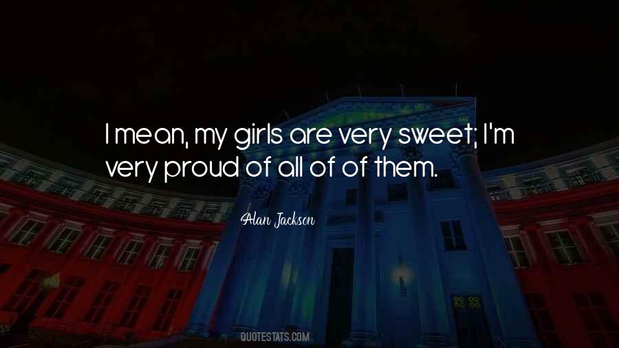 Mean But Sweet Quotes #1812899