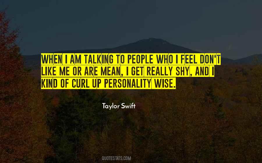 Mean Personality Quotes #1799175