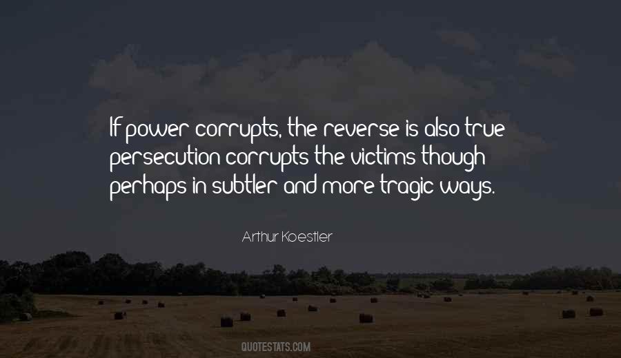 Quotes About Corrupts #133836