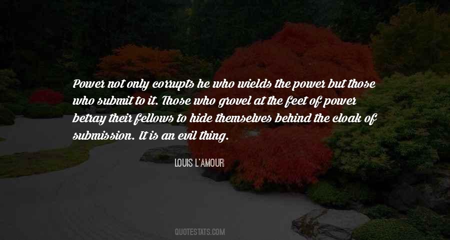 Quotes About Corrupts #524192