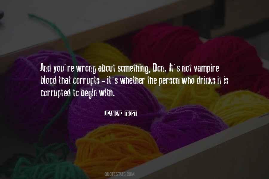 Quotes About Corrupts #674736