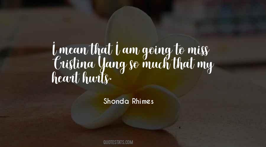 Mean So Much Quotes #315925