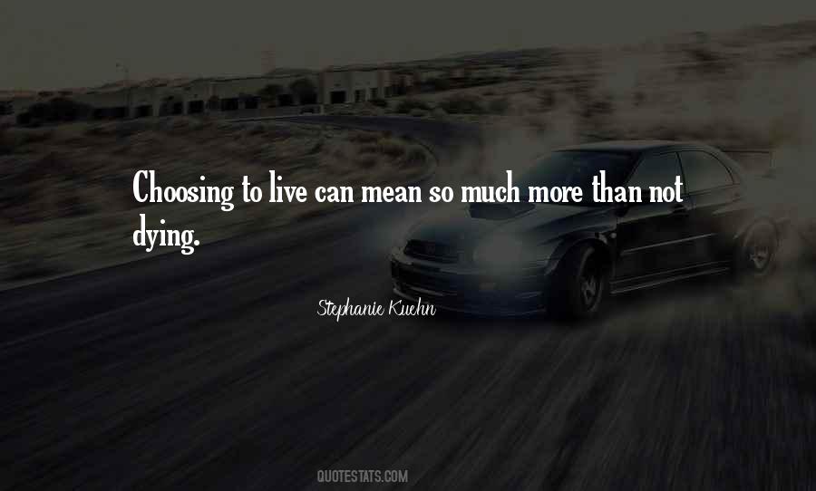 Mean So Much Quotes #997303