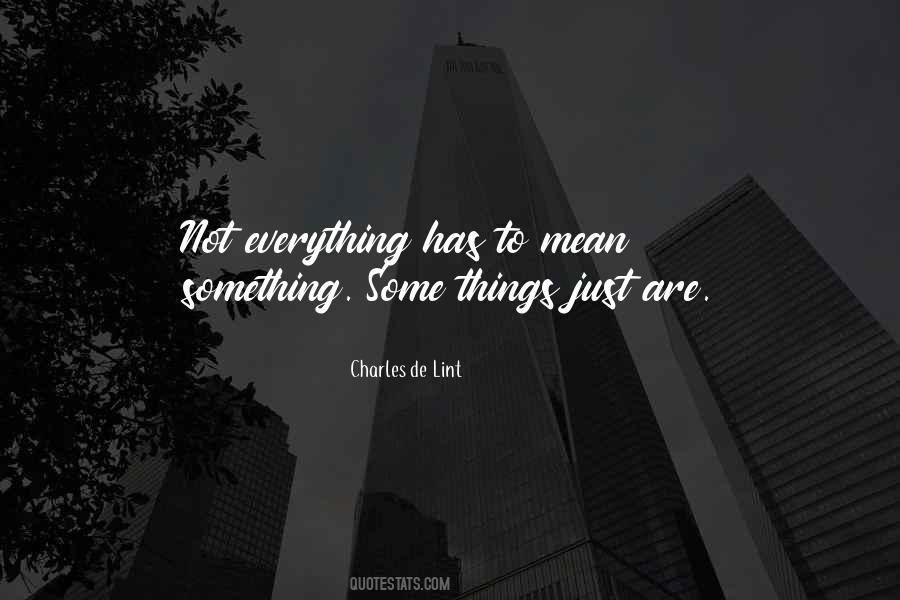 Mean Something Quotes #1104658