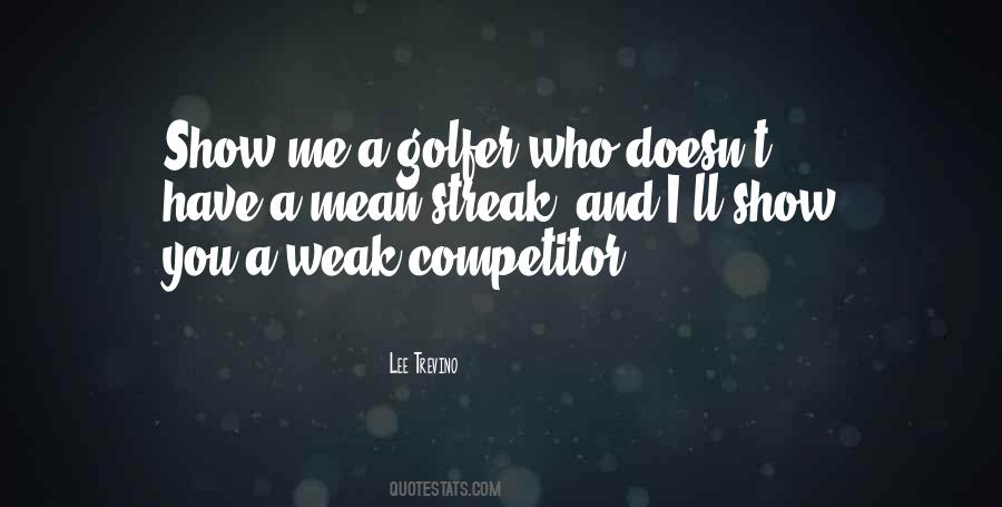 Mean Streak Quotes #1543207