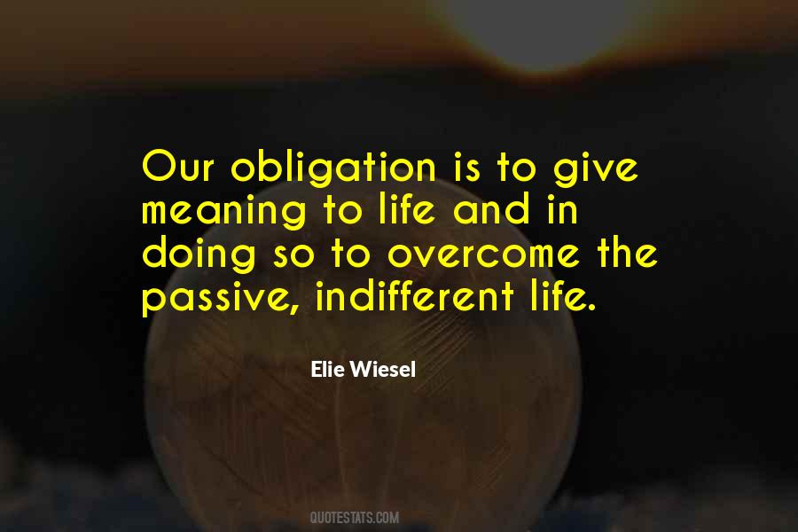 Meaning To Life Quotes #771329