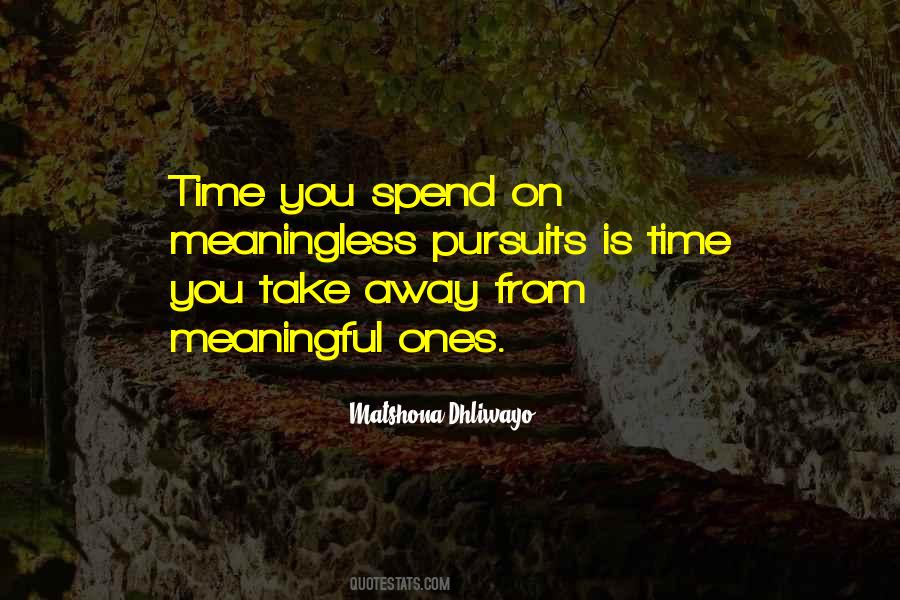 Meaningful Time Quotes #29471