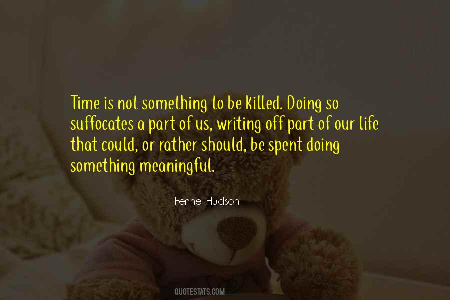 Meaningful Time Quotes #94045