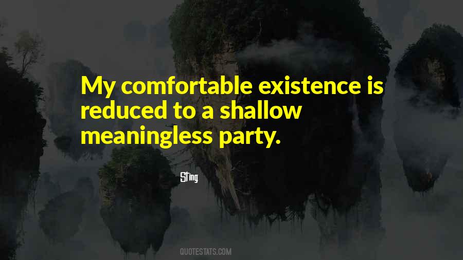Meaningless Existence Quotes #554246