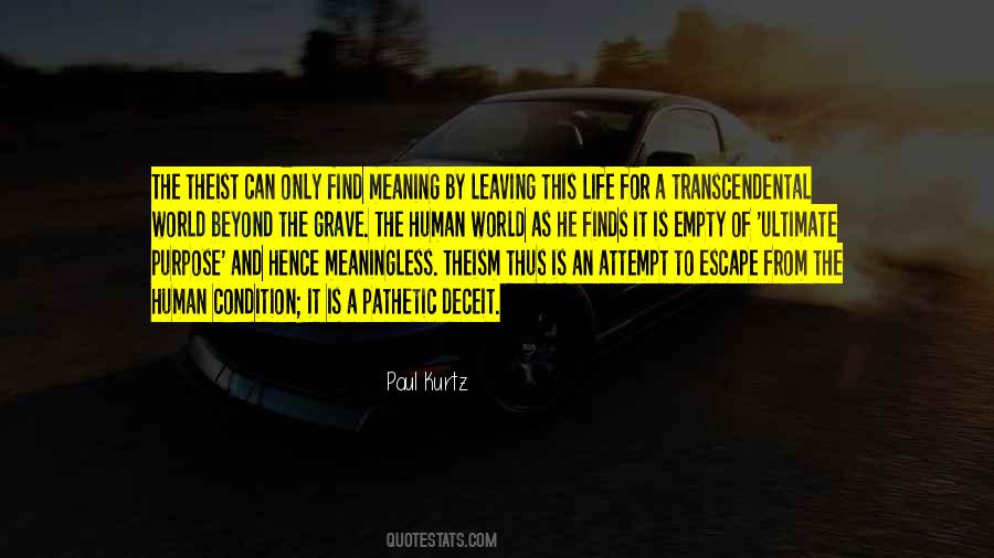 Meaningless Life Quotes #635562