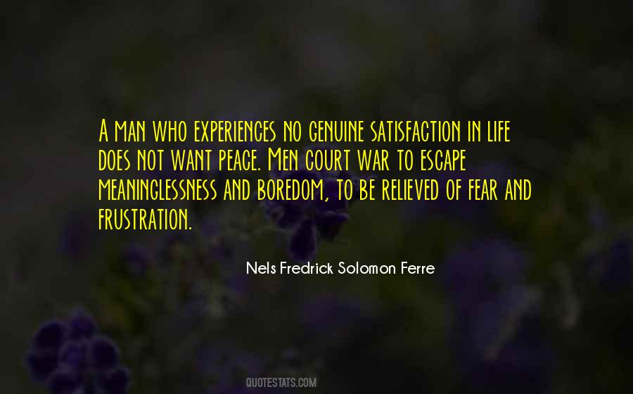 Meaninglessness Of Life Quotes #1821338