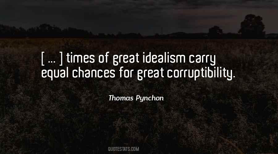 Quotes About Corruptibility #868783