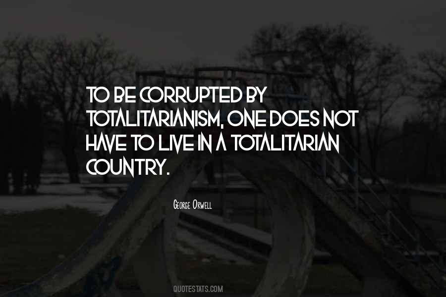 Quotes About Corrupted #1432264