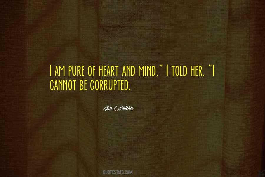 Quotes About Corrupted #1653633