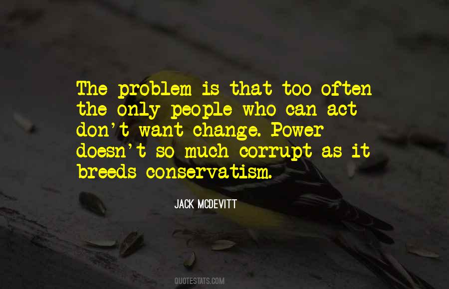 Quotes About Corrupt People #114942