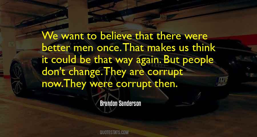 Quotes About Corrupt People #1587926