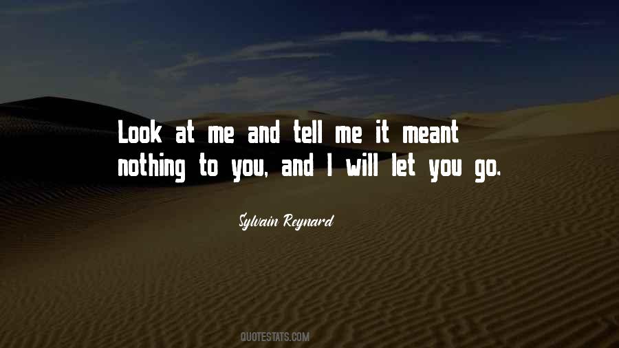 Meant To Me Quotes #71096