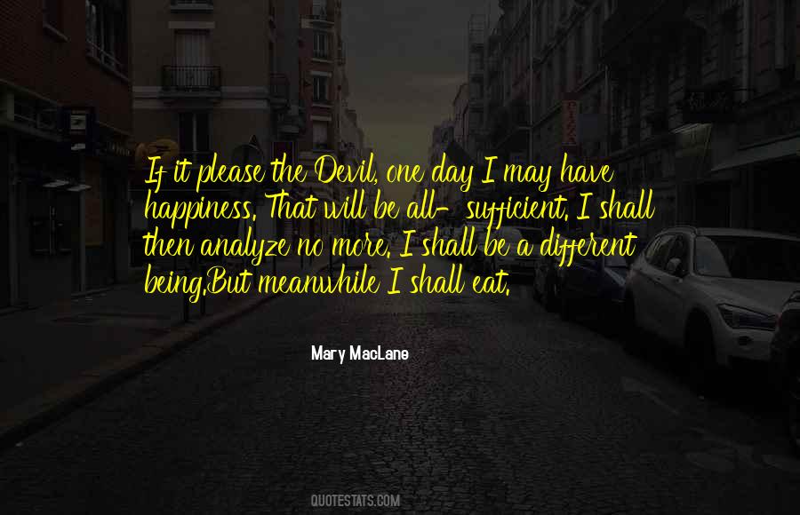 Meanwhile Quotes #407935 Meanwhile Quotes #407935