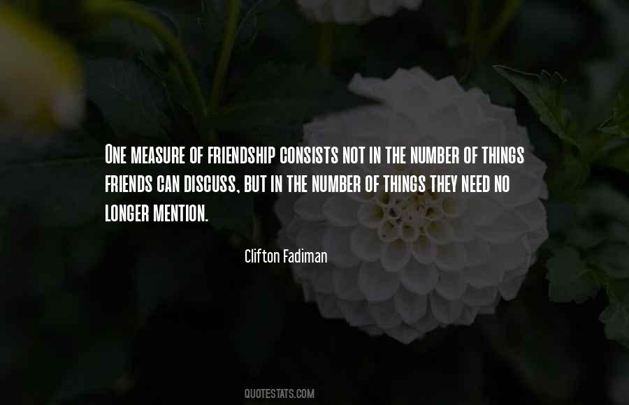 Measure Friendship Quotes #420285