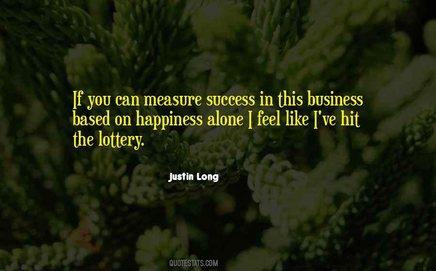 Measure Happiness Quotes #786789