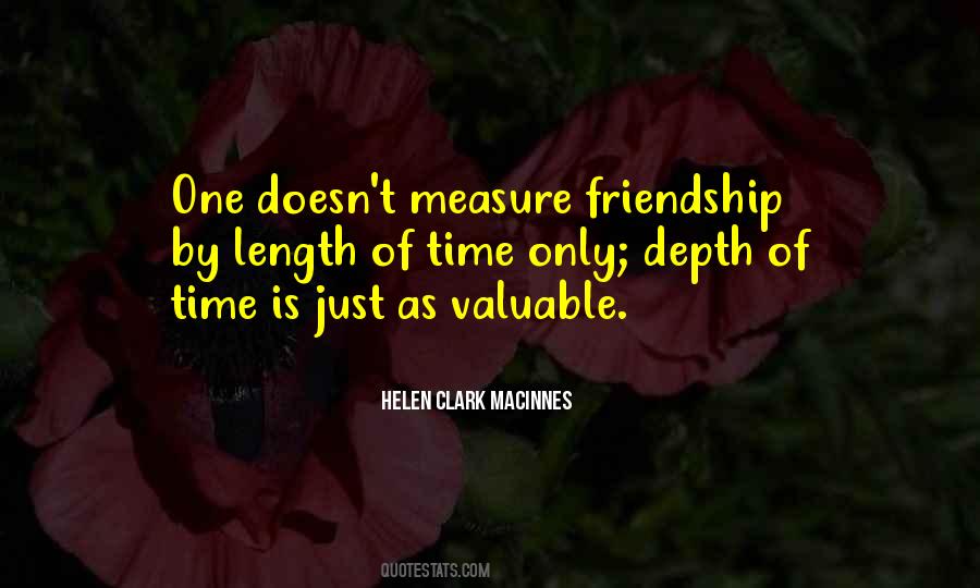 Measure Of Friendship Quotes #1449787