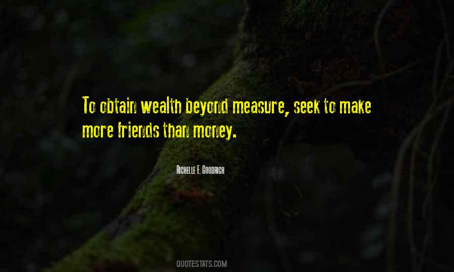 Measure Of Friendship Quotes #1754579