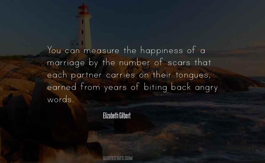 Measure Of Happiness Quotes #1135040