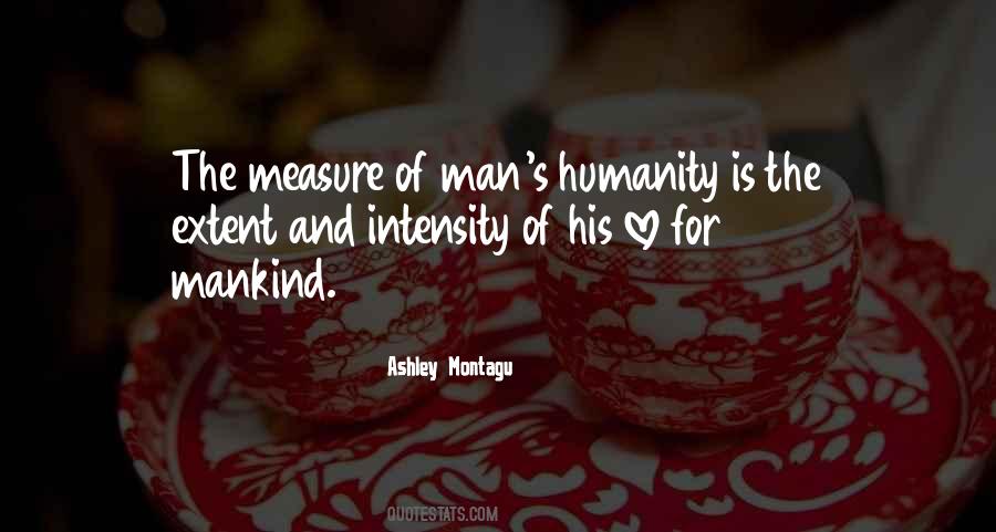 Measure Of Man Quotes #956520