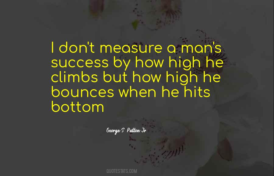 Measure Of Success In Life Quotes #1769578