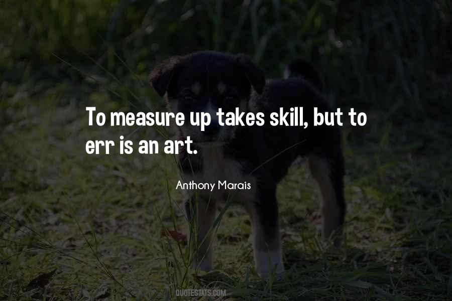 Measure Up Quotes #1052724