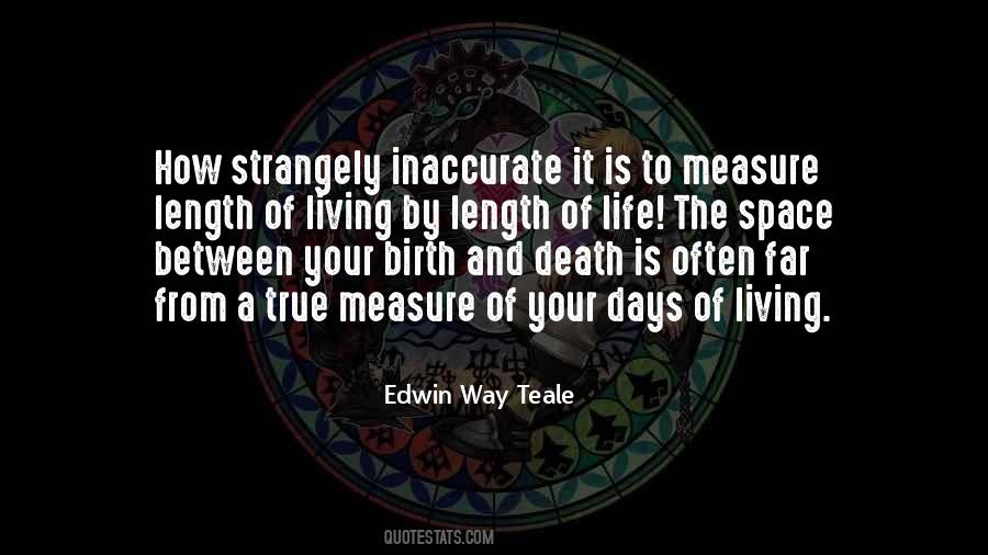 Measure Your Life Quotes #1219819