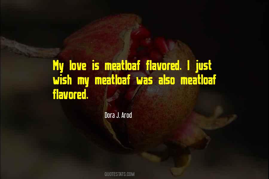 Meatloaf Food Quotes #1504317