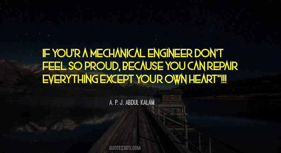 Mechanical Heart Quotes #956759