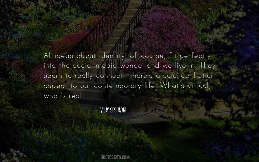 Media And Identity Quotes #1842879