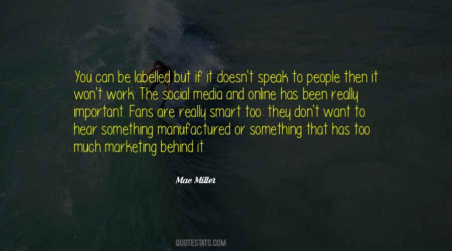 Media And Marketing Quotes #1334059