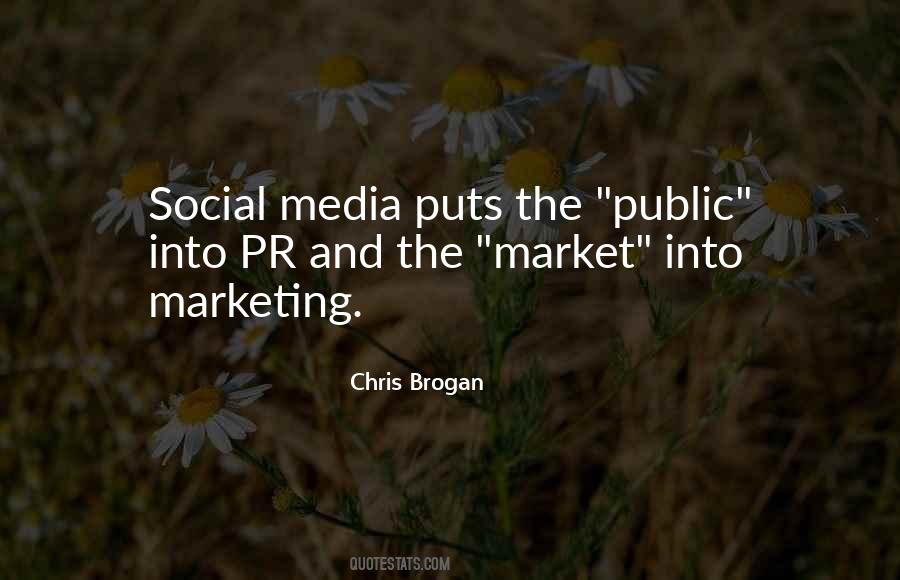 Media And Marketing Quotes #1797476
