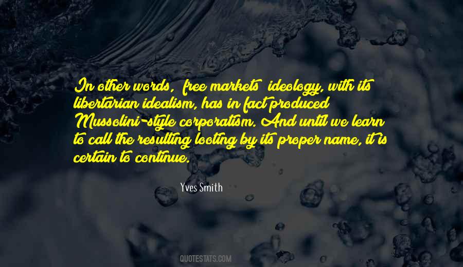 Quotes About Corporatism #20705