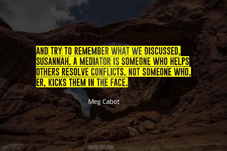 Mediator Meg Cabot Quotes #237914