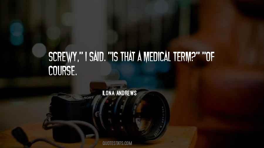 Medical Course Quotes #1672453