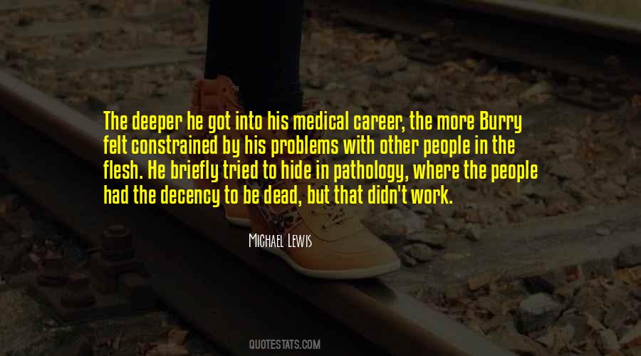 Medical Pathology Quotes #597580