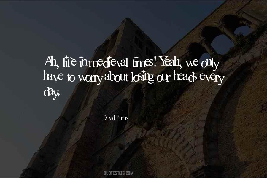 Medieval Quotes #985827
