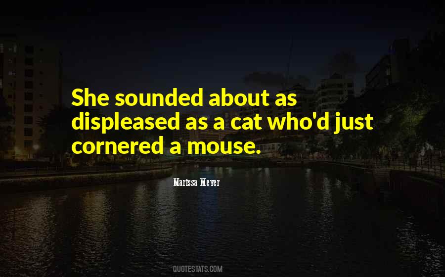 Quotes About Cornered #1396250