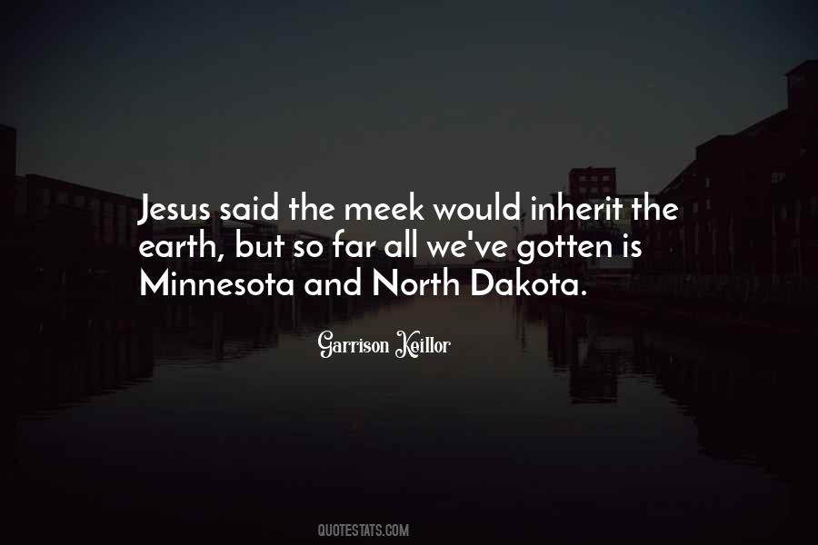 Meek Inherit The Earth Quotes #1489749