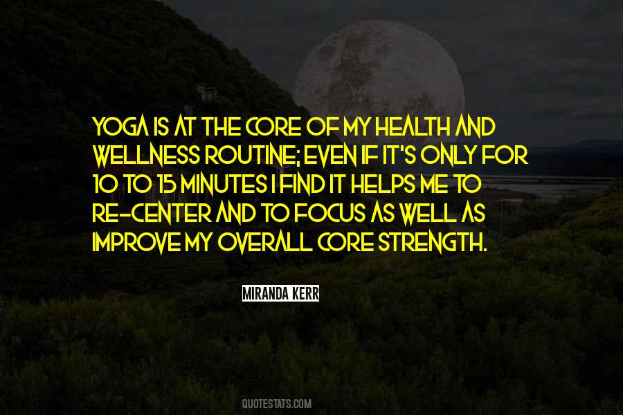 Quotes About Core Strength #1164310