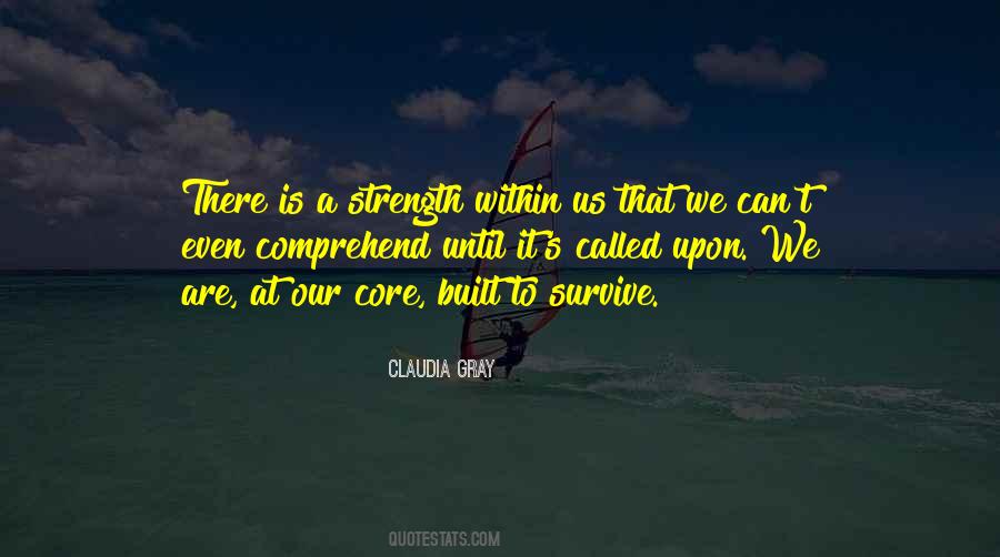 Quotes About Core Strength #662916