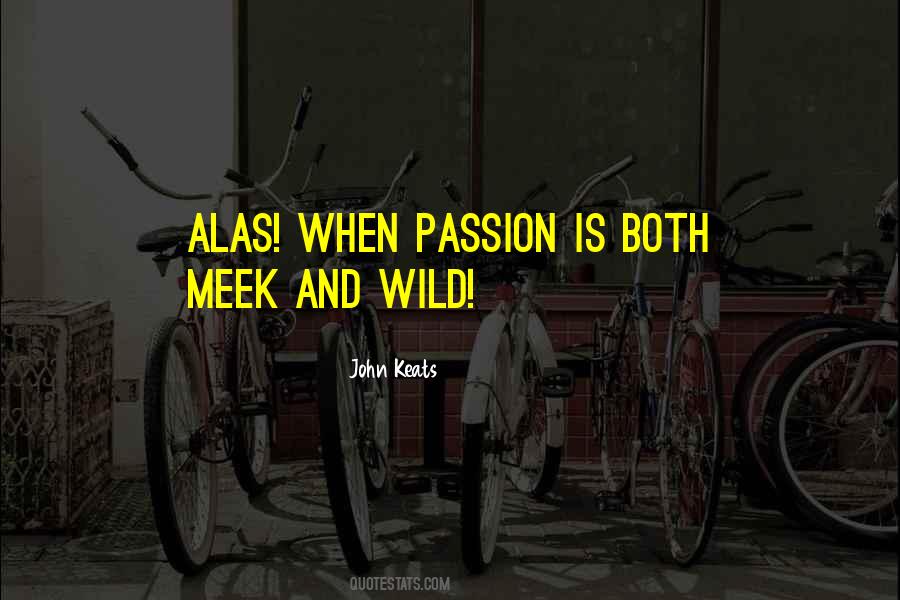 Meek Quotes #1620532